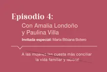 Episodio # 4 - Podcast Mujeres Líderes