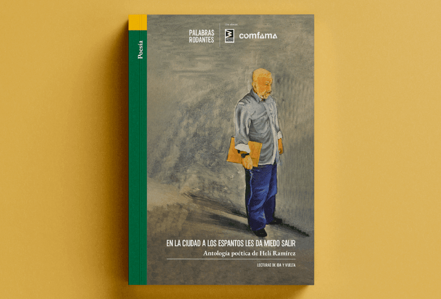 Cabecera Portada del libro En la ciudad a los espantos les da miedo salir   Helí Ramírez