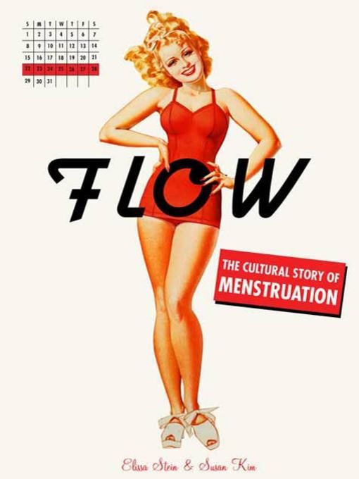 Portada libro Flow The cultural story of menstruation