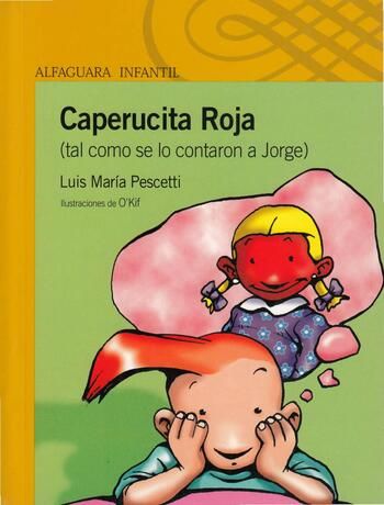 Portada libro Caperucita roja (tal como se la contaron a Jorge)