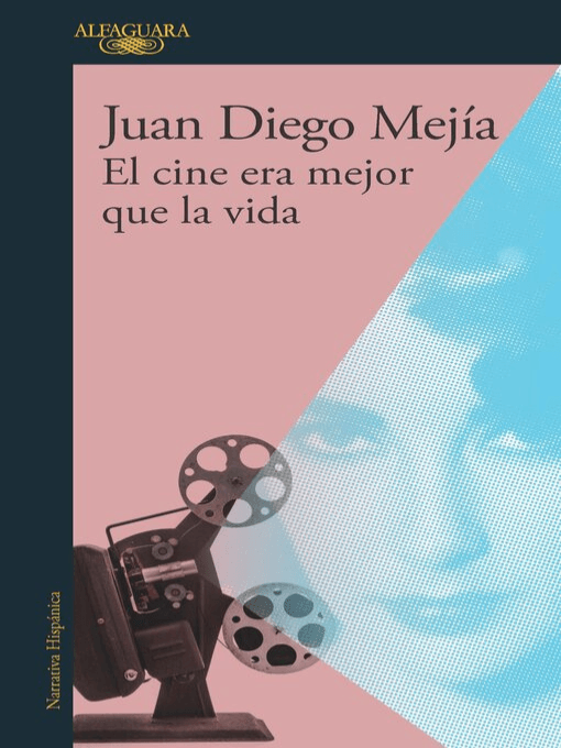 La vida era mejor que el cine