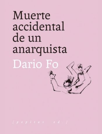Portada libro Muerte Accidental de un Anarquista