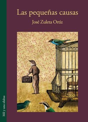 Las pequeñas causas