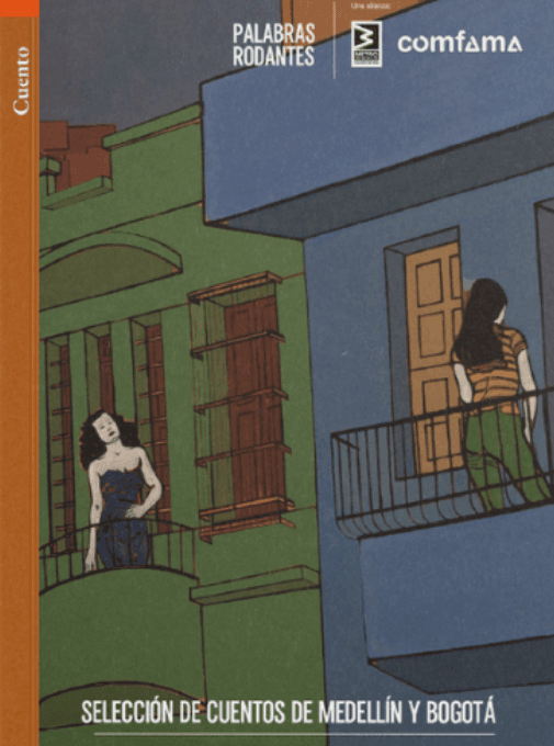 Cuentos Medellín y Bogotá