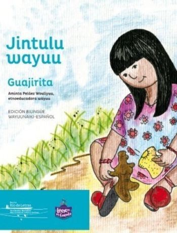 Portada libro Jintulu wayuu = Guajirita [Braille]