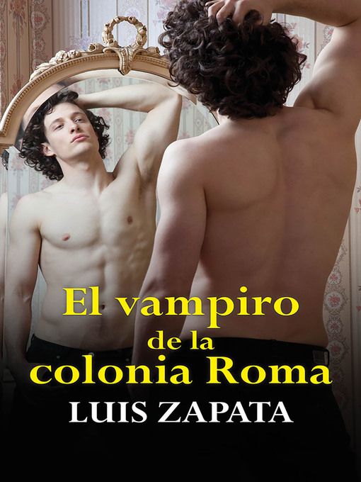 Portada libro El vampiro de la colonia roma