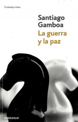 La guerra y la paz