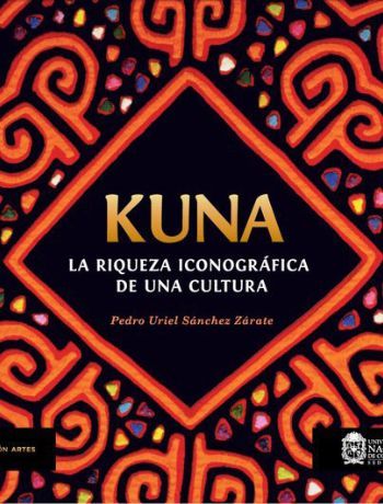 Portada libro  Kuna. La riqueza iconográfica de una cultura