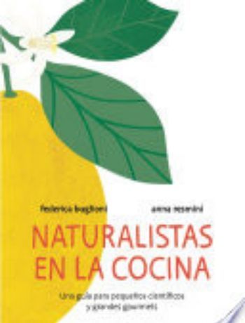 Naturalistas en la cocina