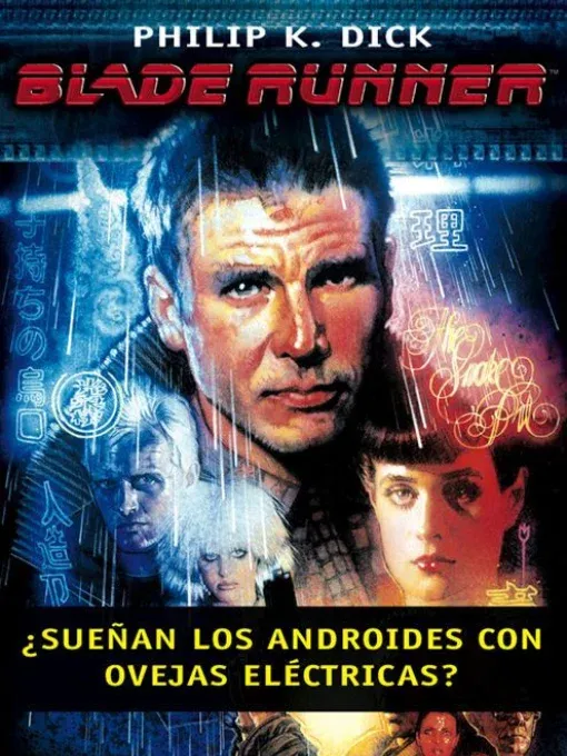 ¿Sueñan los androides con ovejas eléctricas? (Blade Runner)
