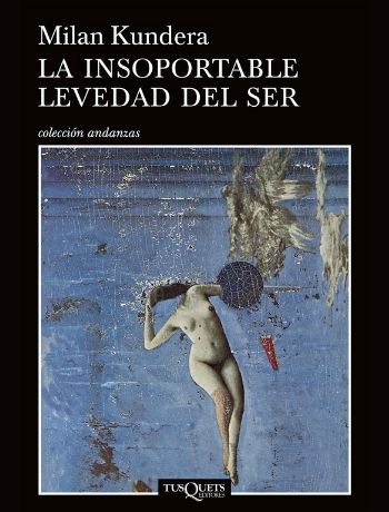 Portada libro La insoportable levedad del ser