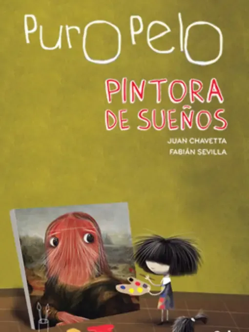  Puro Pelo. Pintora de sueños