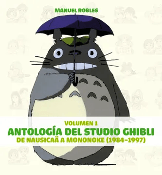 Antología del Studio Ghibli de Nausicaä a Mononoke (v1)