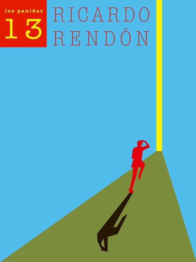 los panidas 13 ricardo rendon
