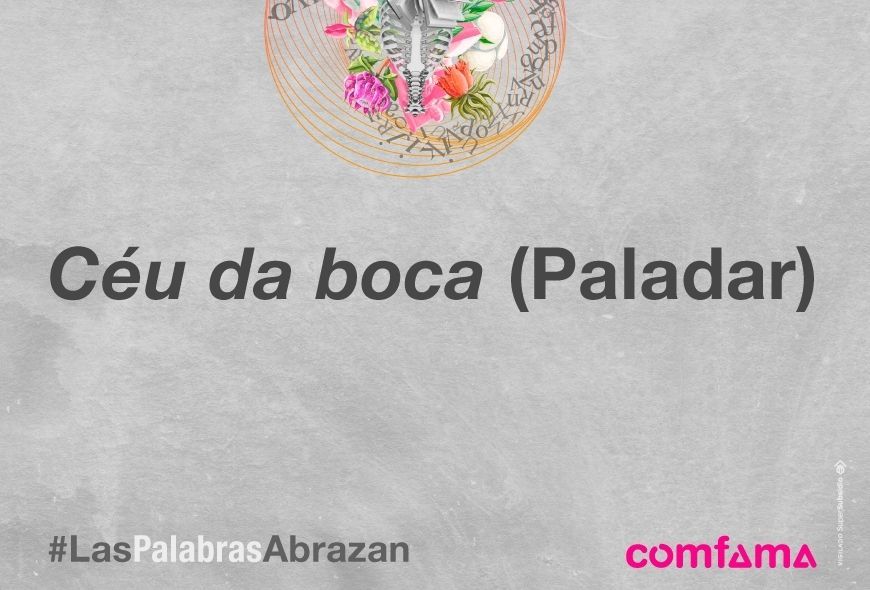Palabra Céu da boca