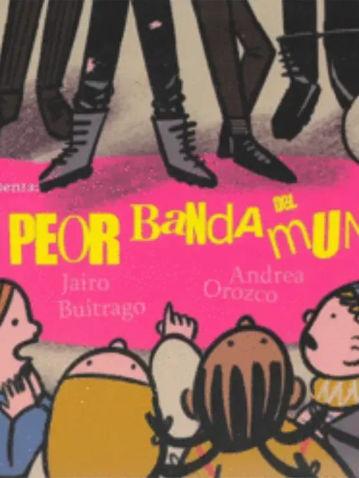 La peor banda del mundo