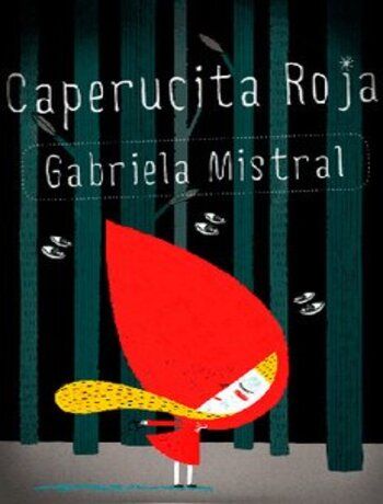 Portada libro  Caperucita roja Gabriela Mistral
