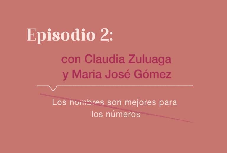 Podcast Mujeres Líderes EP 02