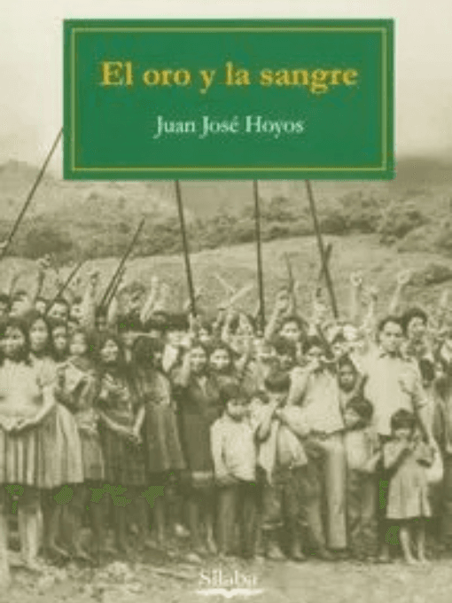El oro y la sangre