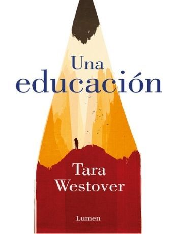 Portada Una educación   Tara Westover