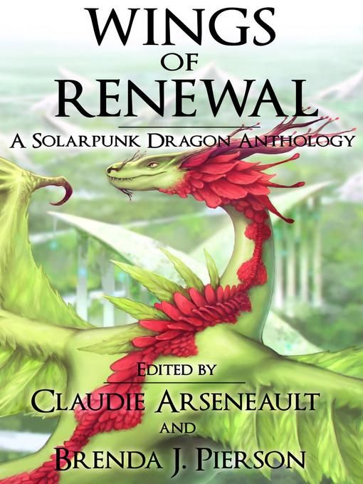 Portada libro Wings of renewal A solarpunk dragon anthology.