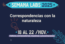 Cabecera bibliotecas relatos que inspiran > Semana LABS 2025