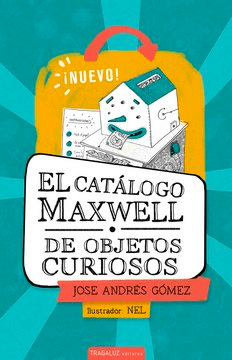 Portada de El catálogo Maxwell de objetos curiosos