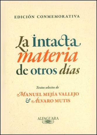 Portada libro La intacta materia de otros días