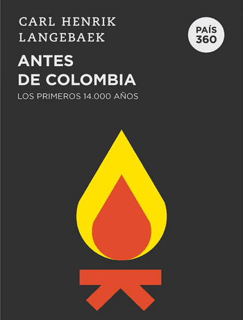Portada libro Antes de Colombia los primeros 14.000 años