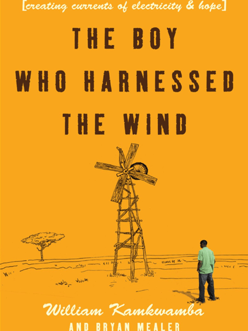 The boy who harnessed the wind