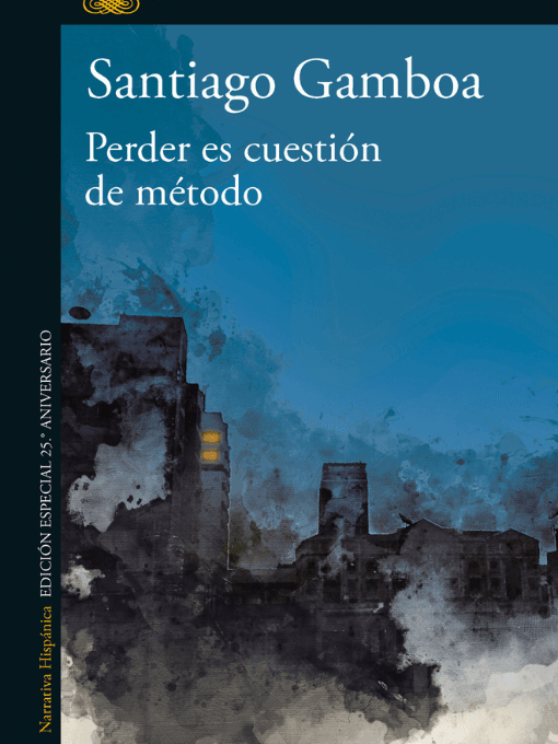 Perder es cuestión de método