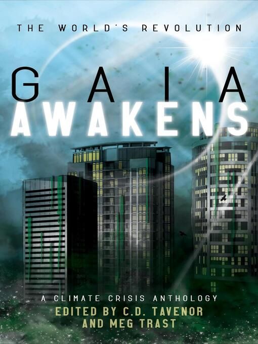 Portada libro Gaia awakens A climate crisis anthology: the world's revolution, #1.