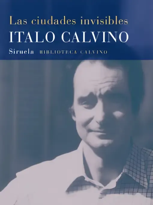 Las ciudades invisibles / Italo Calvino