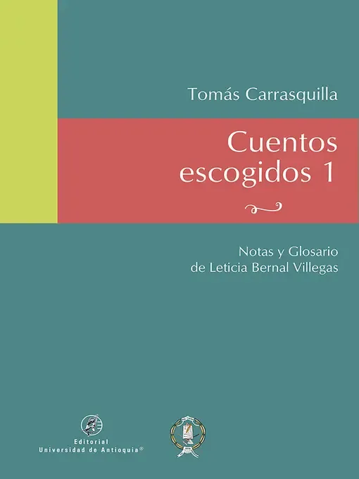 Cuentos escogidos 1   Tomás Carrasquilla
