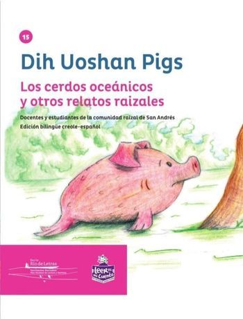 Portada libro Los Cerdos Oceánicos y Otros relatos Raizales