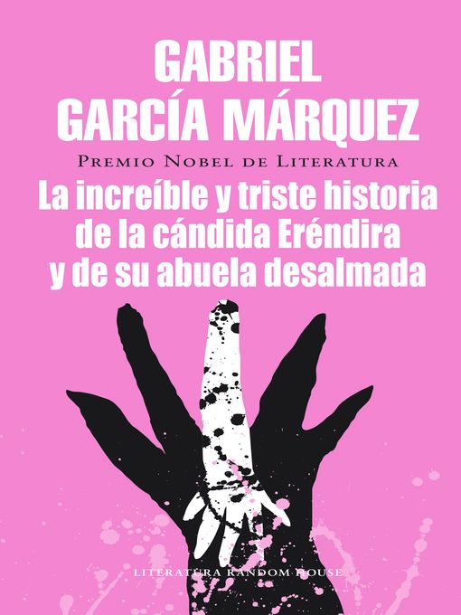 Portada libro La increíble y triste historia de la cándida eréndira y de su abuela desalmada