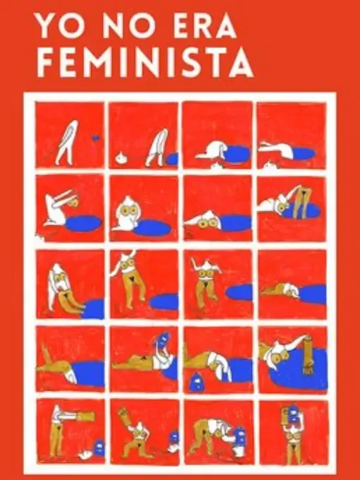 Yo no era feminista