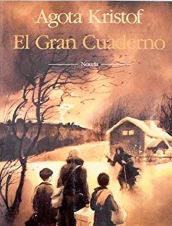 Portada El gran cuaderno Agota Kristof