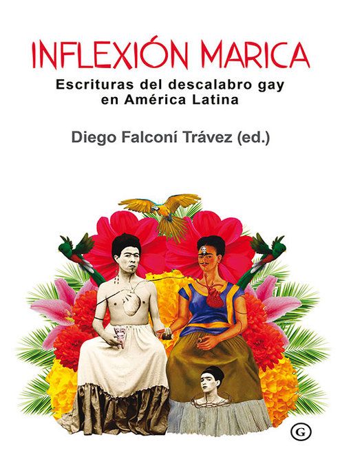 Portada libro Inflexión marica Escrituras del descalabro gay en américa latina