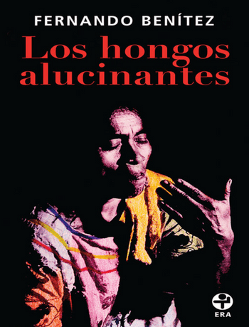 Portada Libro Los hongos alucinantes