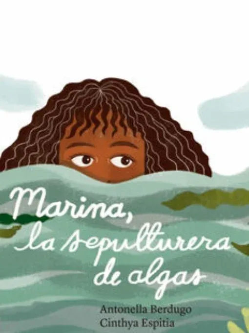 Mariana, la sepulturera de algas