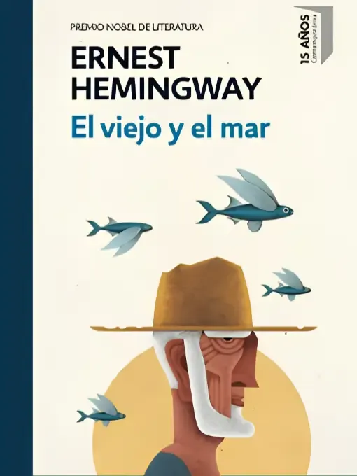 El viejo y el mar / Ernest Hemingway